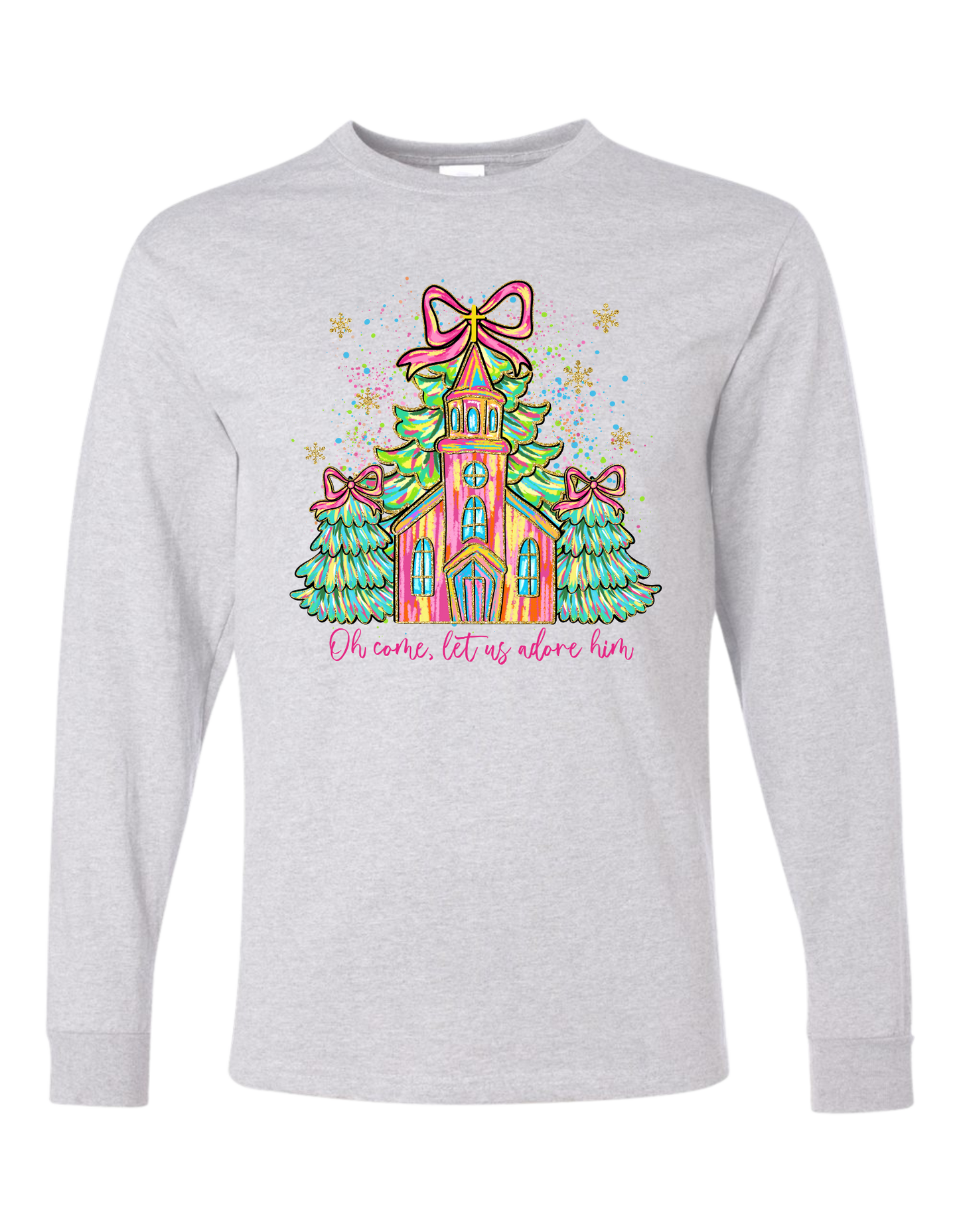 Church Let Us Adore Him Long Sleeve