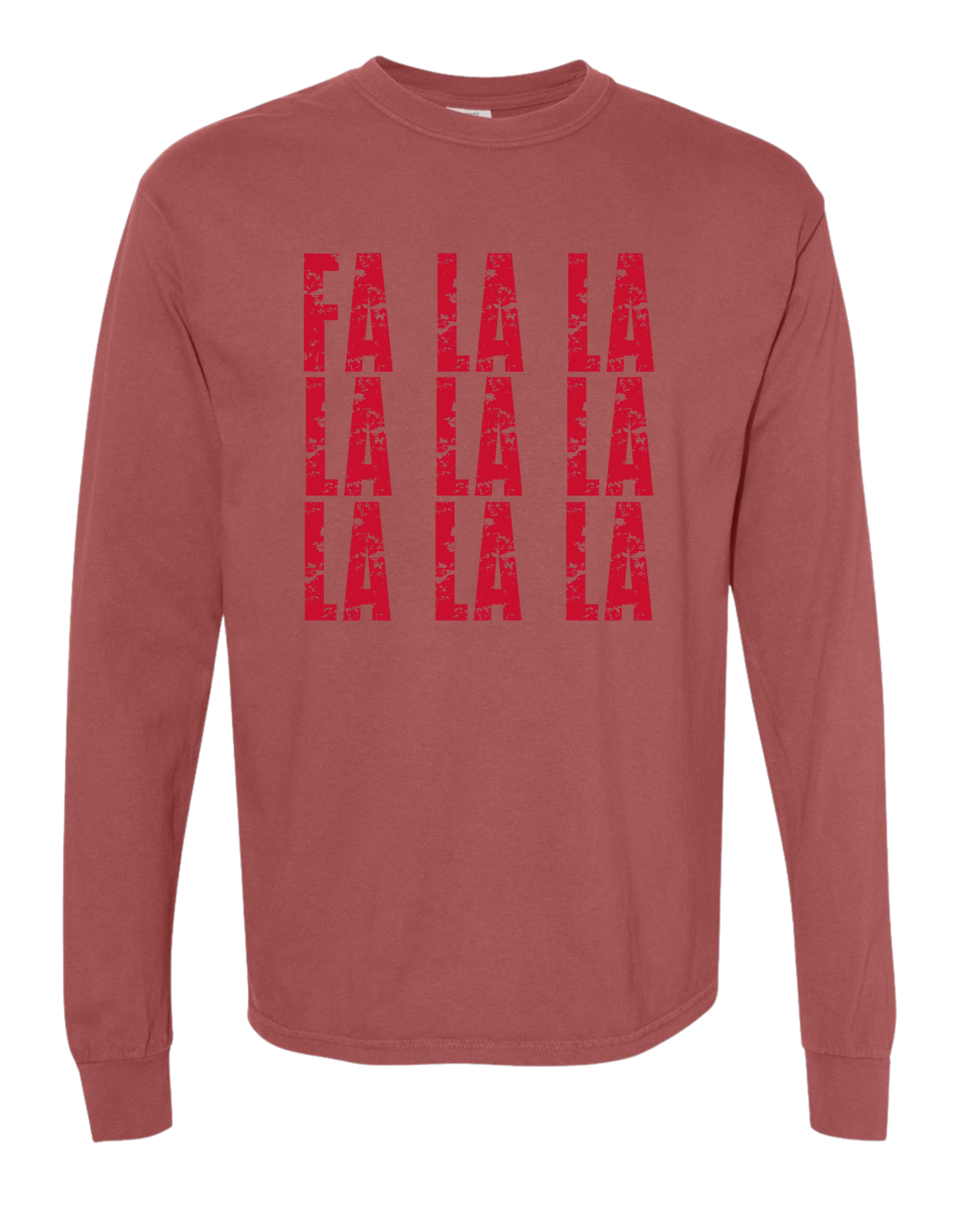 Fa La La Comfort Colors Long Sleeve