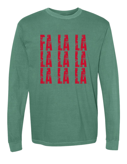 Fa La La Comfort Colors Long Sleeve