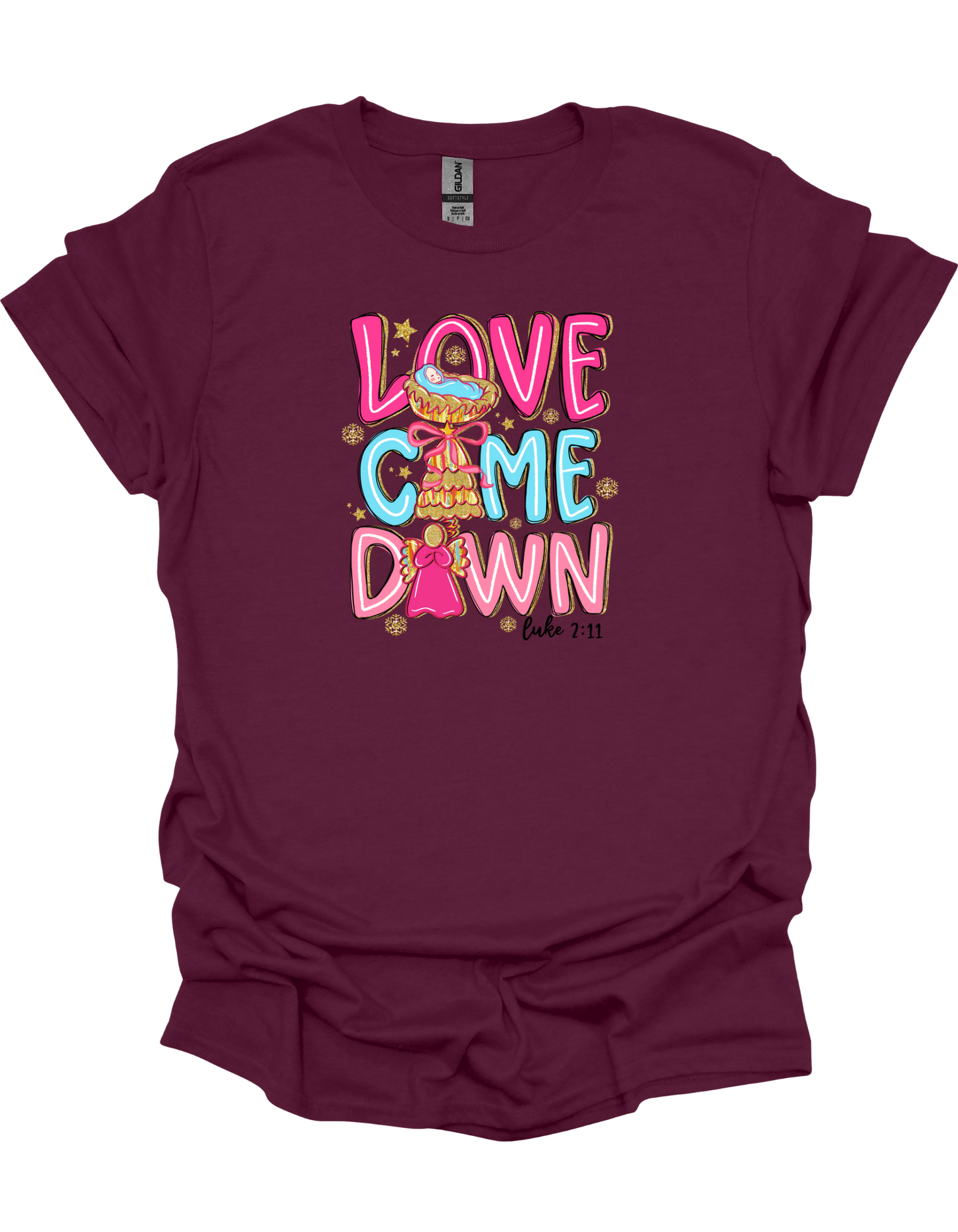 Love Came Down T-Shirt