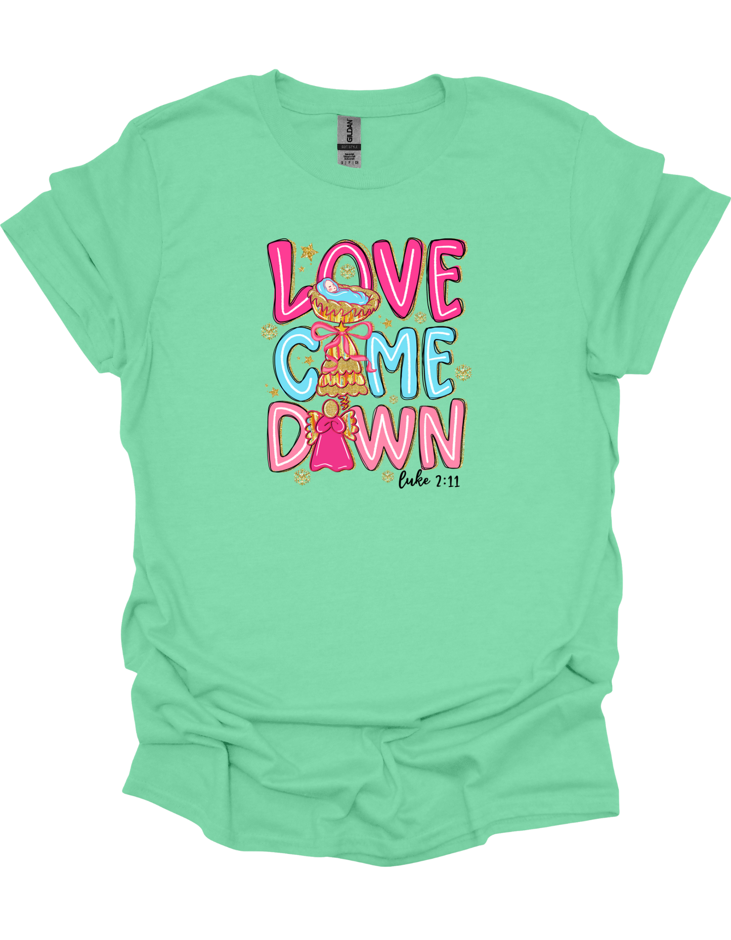 Love Came Down T-Shirt