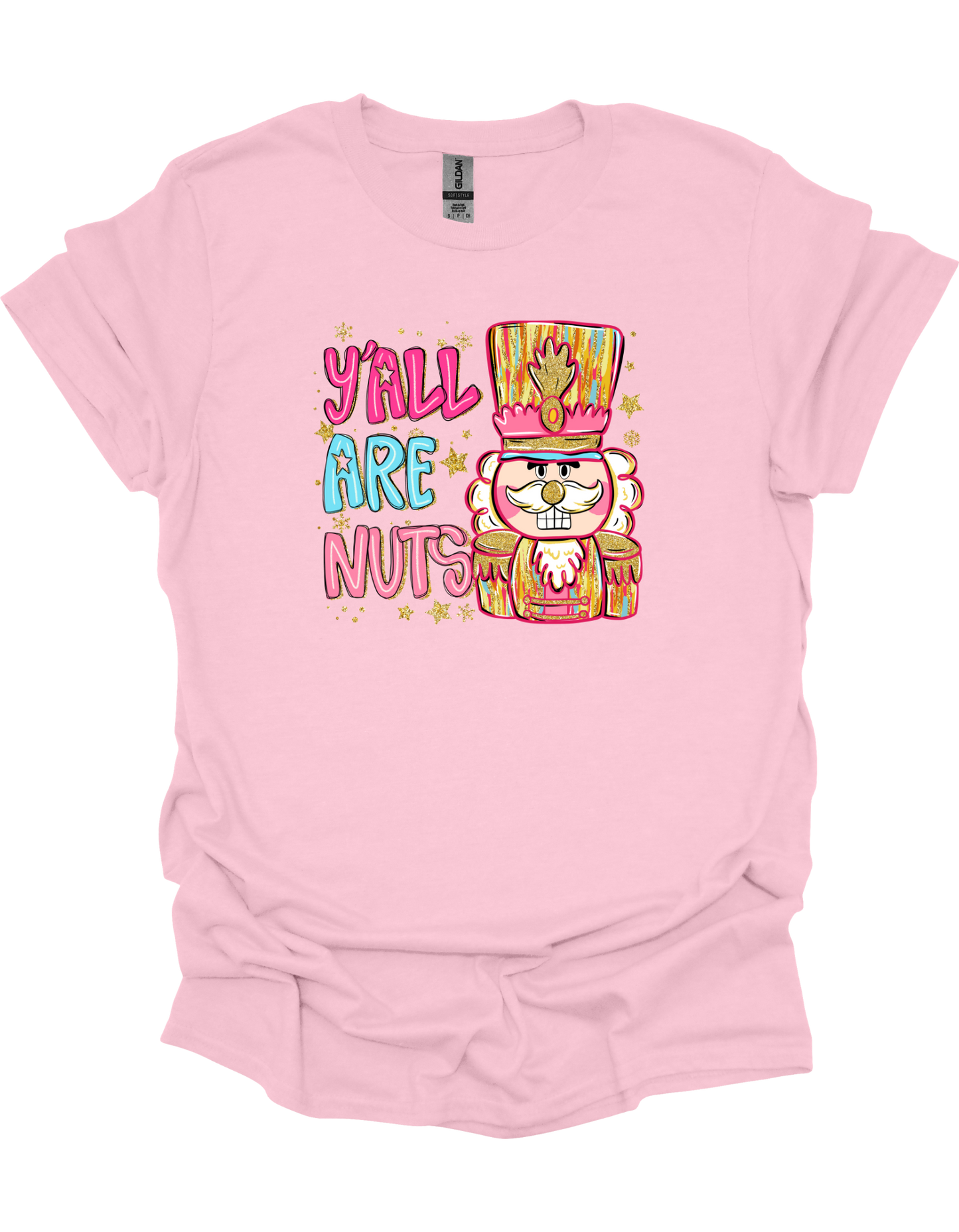 Y'all Are Nuts T-Shirt