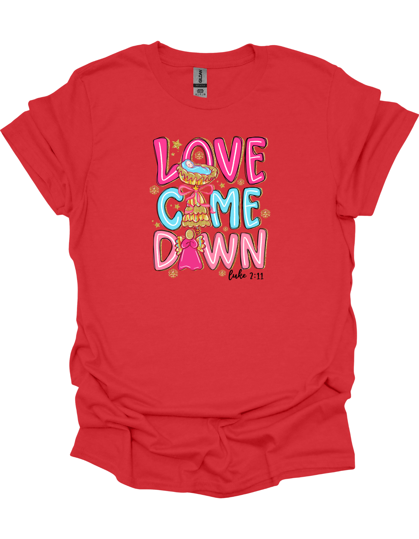 Love Came Down T-Shirt
