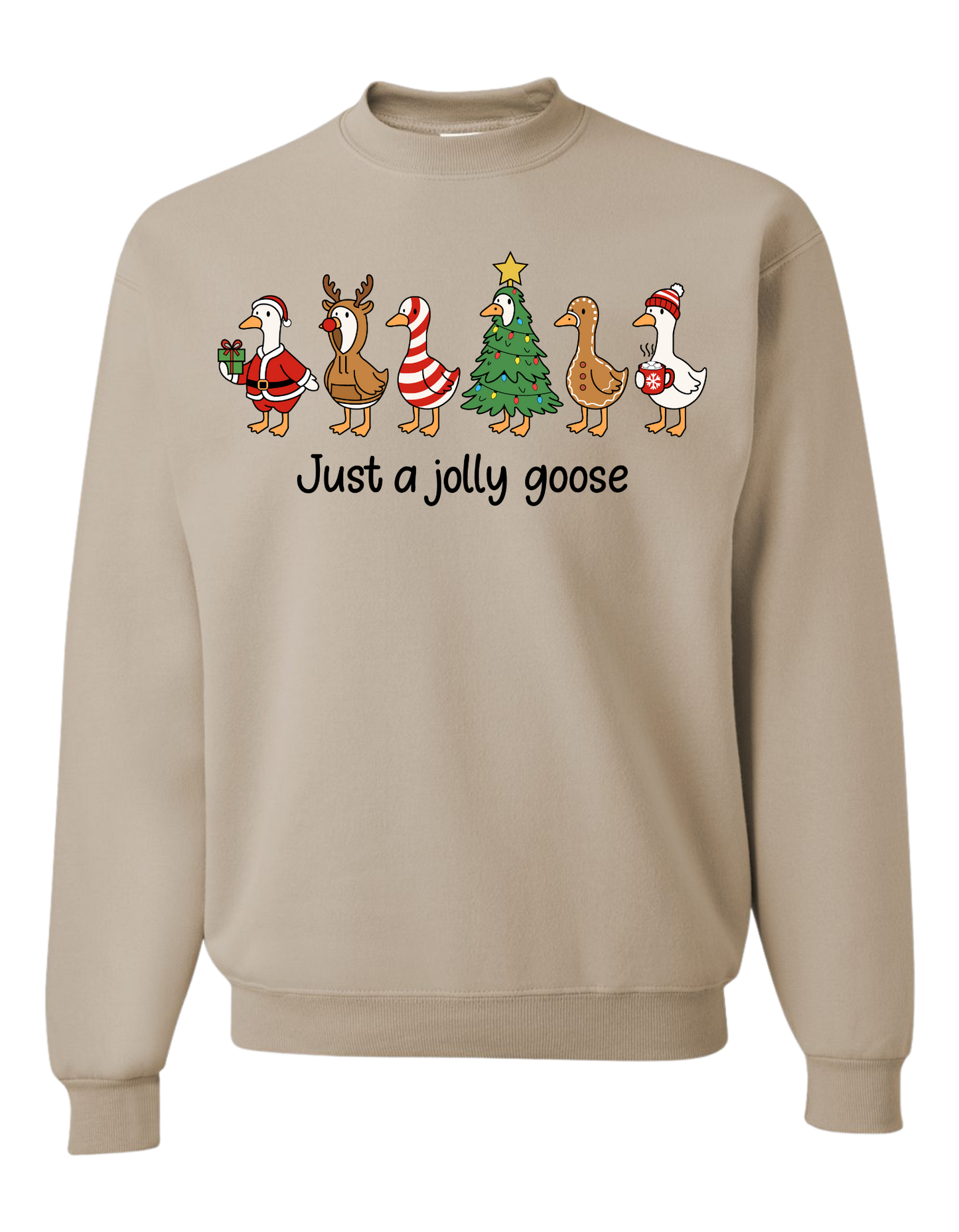Just A Jolly Goose Crewneck