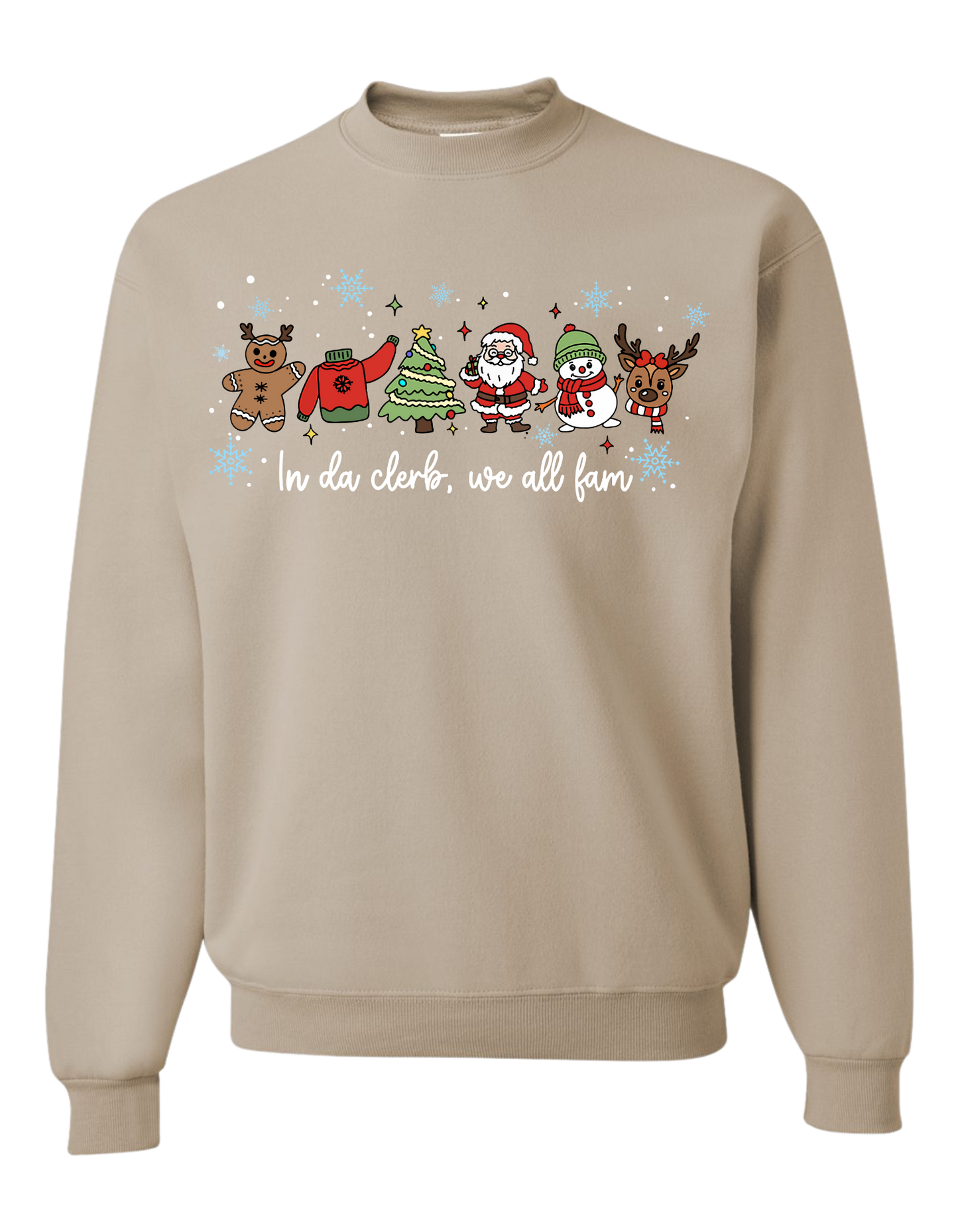 In Da Clerb, We All Fam Crewneck