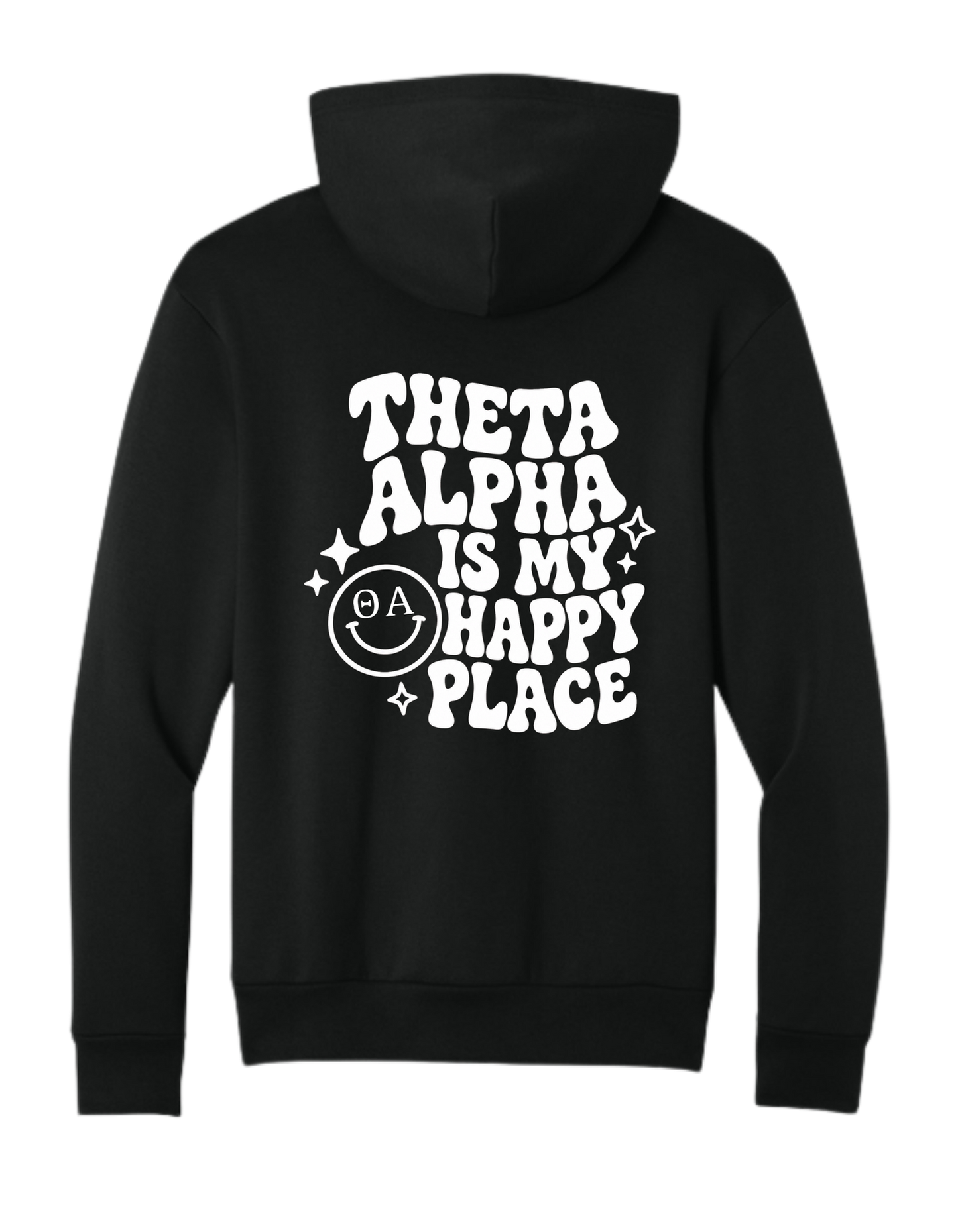 Theta Alpha Is My Happy Place Hoodie