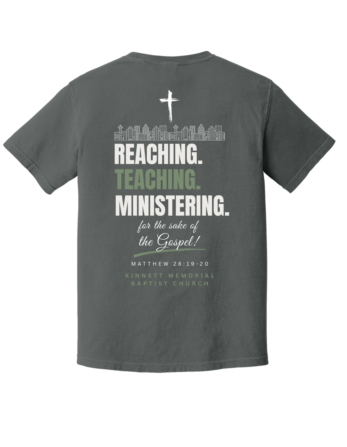 Reaching, Teaching, Ministering COMFORT COLORS T-shirt