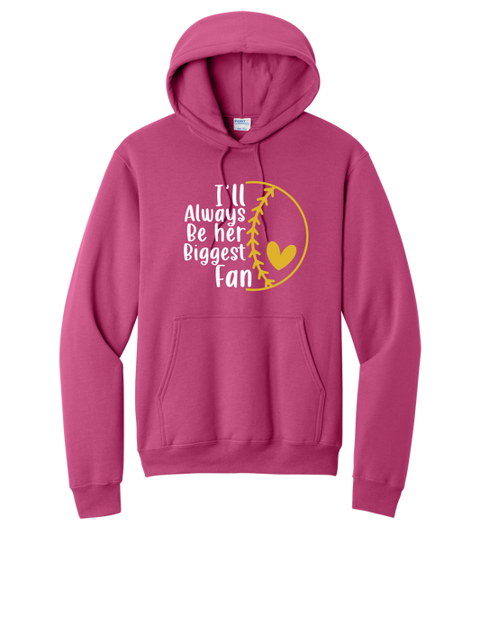 Her Biggest Fan Hoodie