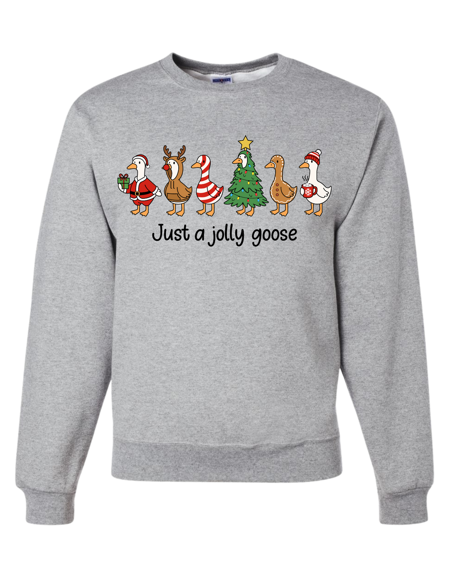 Just A Jolly Goose Crewneck