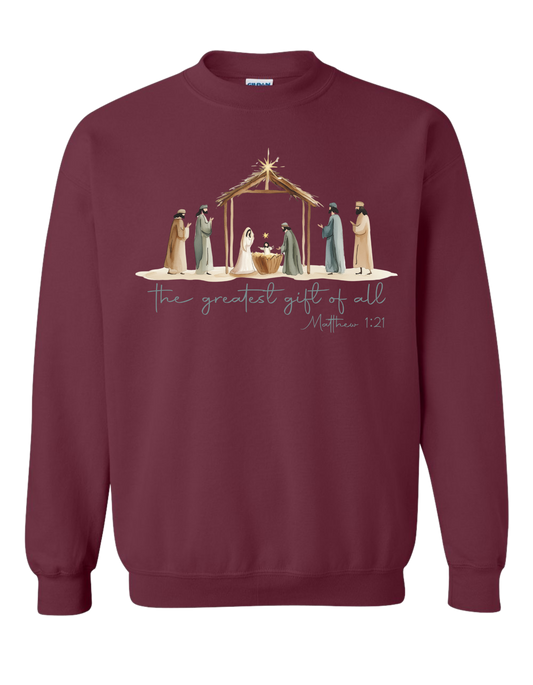 The Greatest Gift Crewneck