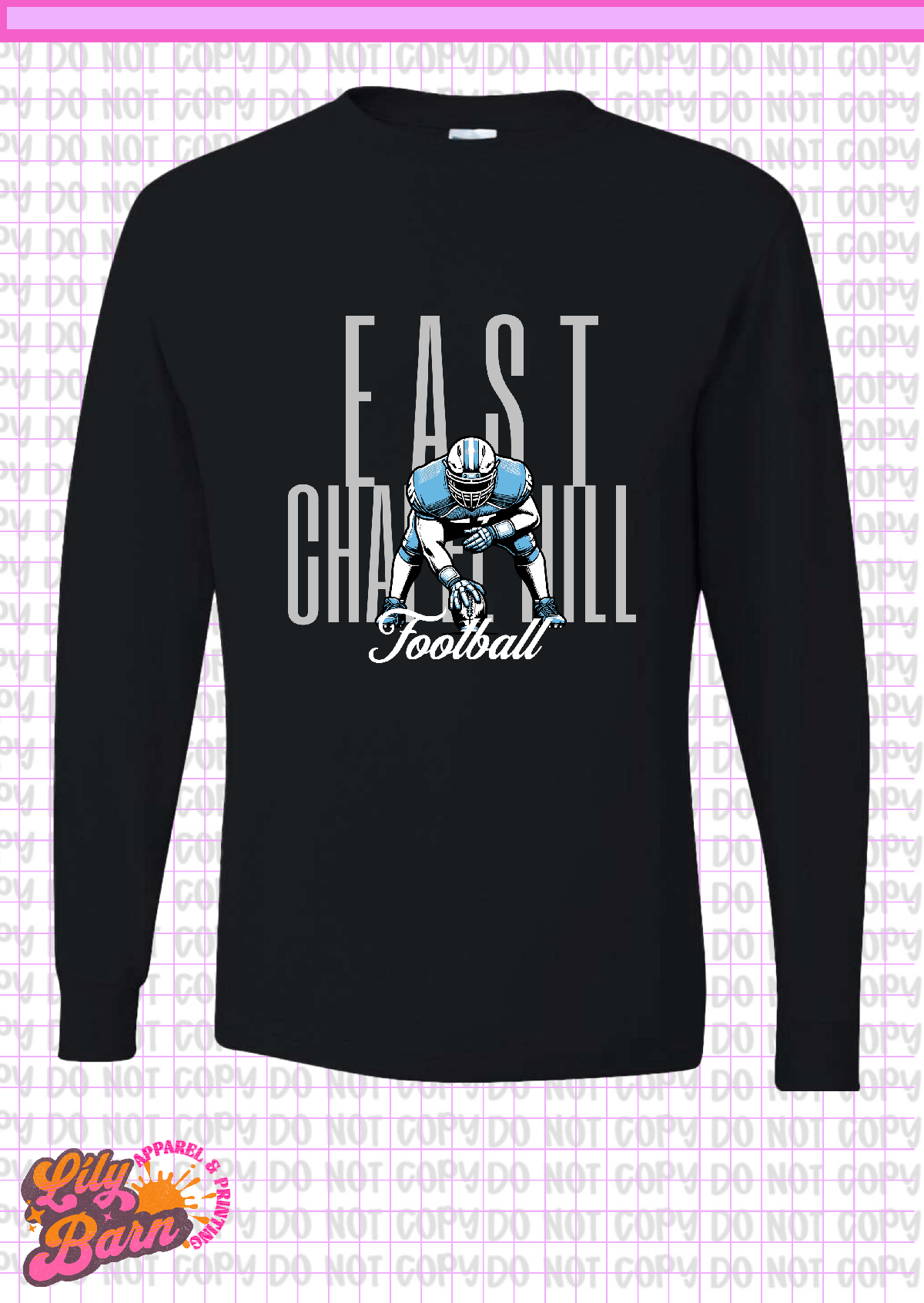 East Chapel Hill Football Stance Long Sleeve T-Shirt