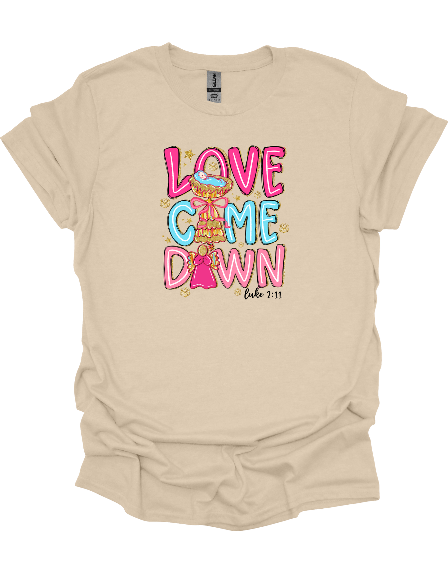 Love Came Down T-Shirt