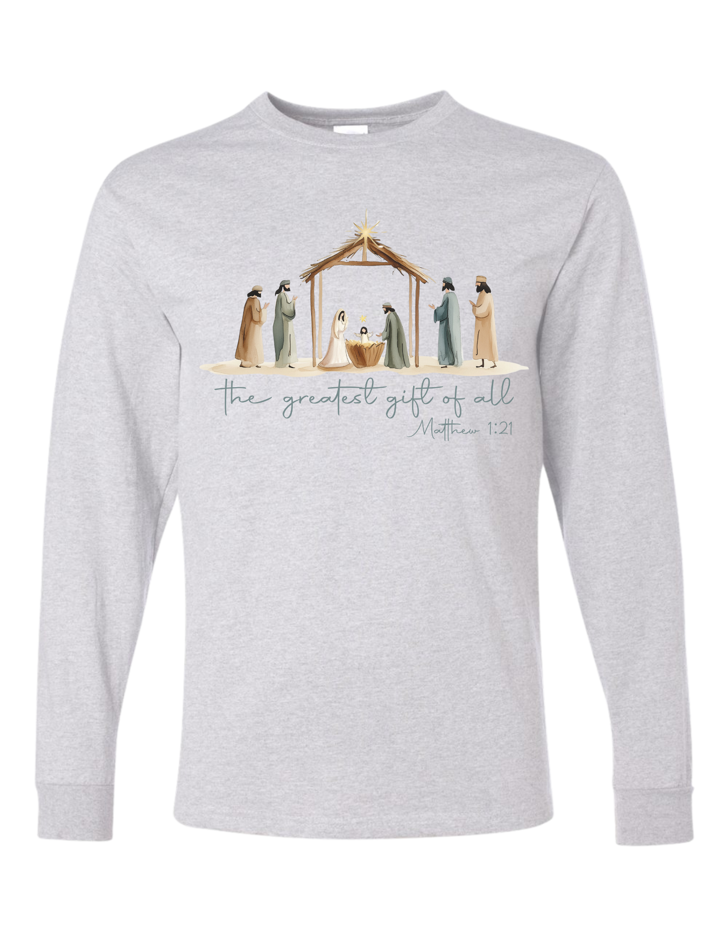 The Greatest Gift Long Sleeve