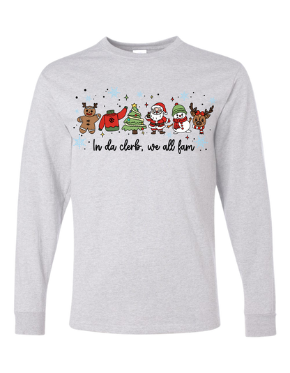 In Da Clerb, We All Fam Long Sleeve