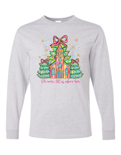 Church Let Us Adore Him Long Sleeve