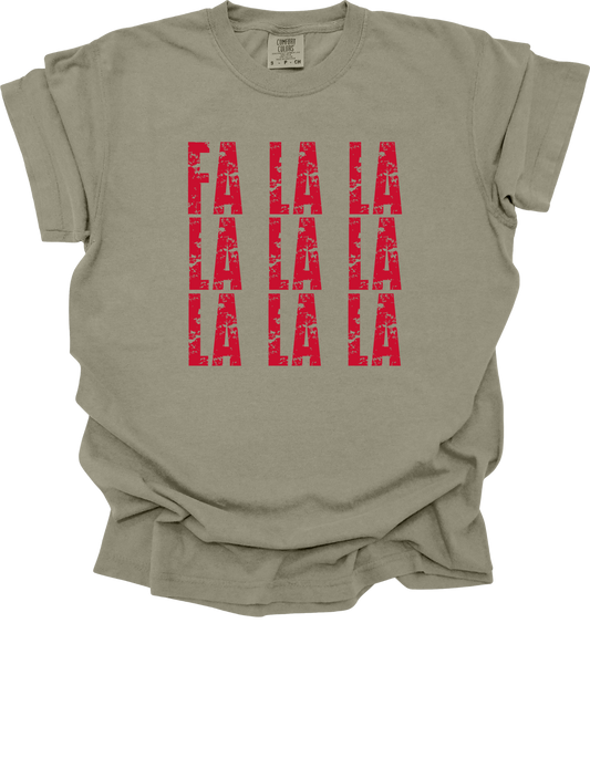 Fa La La Comfort Colors T-Shirt