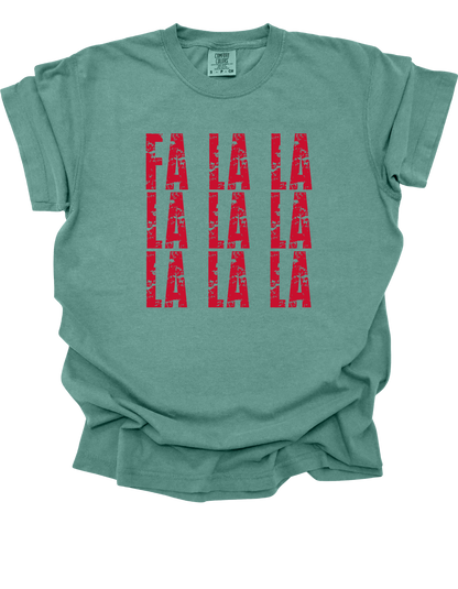 Fa La La Comfort Colors T-Shirt