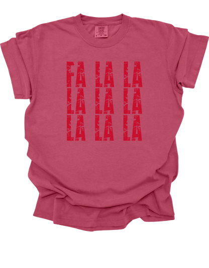 Fa La La Comfort Colors T-Shirt