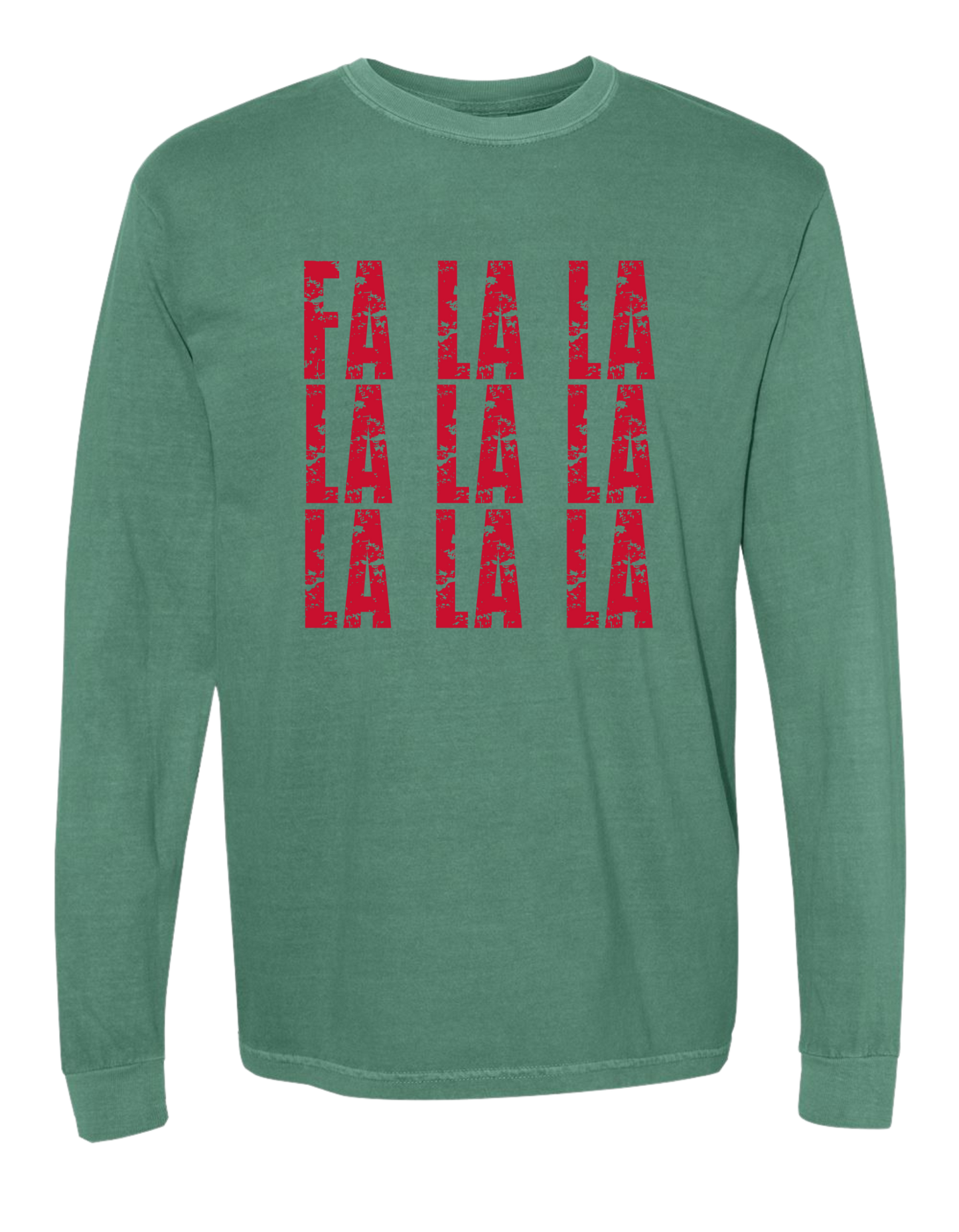 Fa La La Comfort Colors Long Sleeve