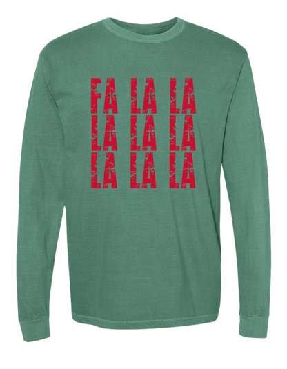 Fa La La Comfort Colors Long Sleeve