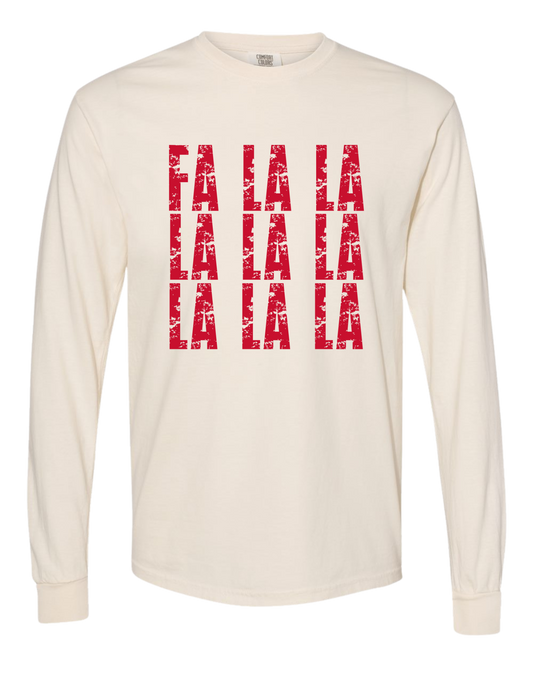 Fa La La Comfort Colors Long Sleeve