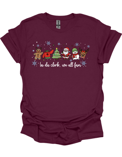 In Da Clerb, We All Fam T-Shirt