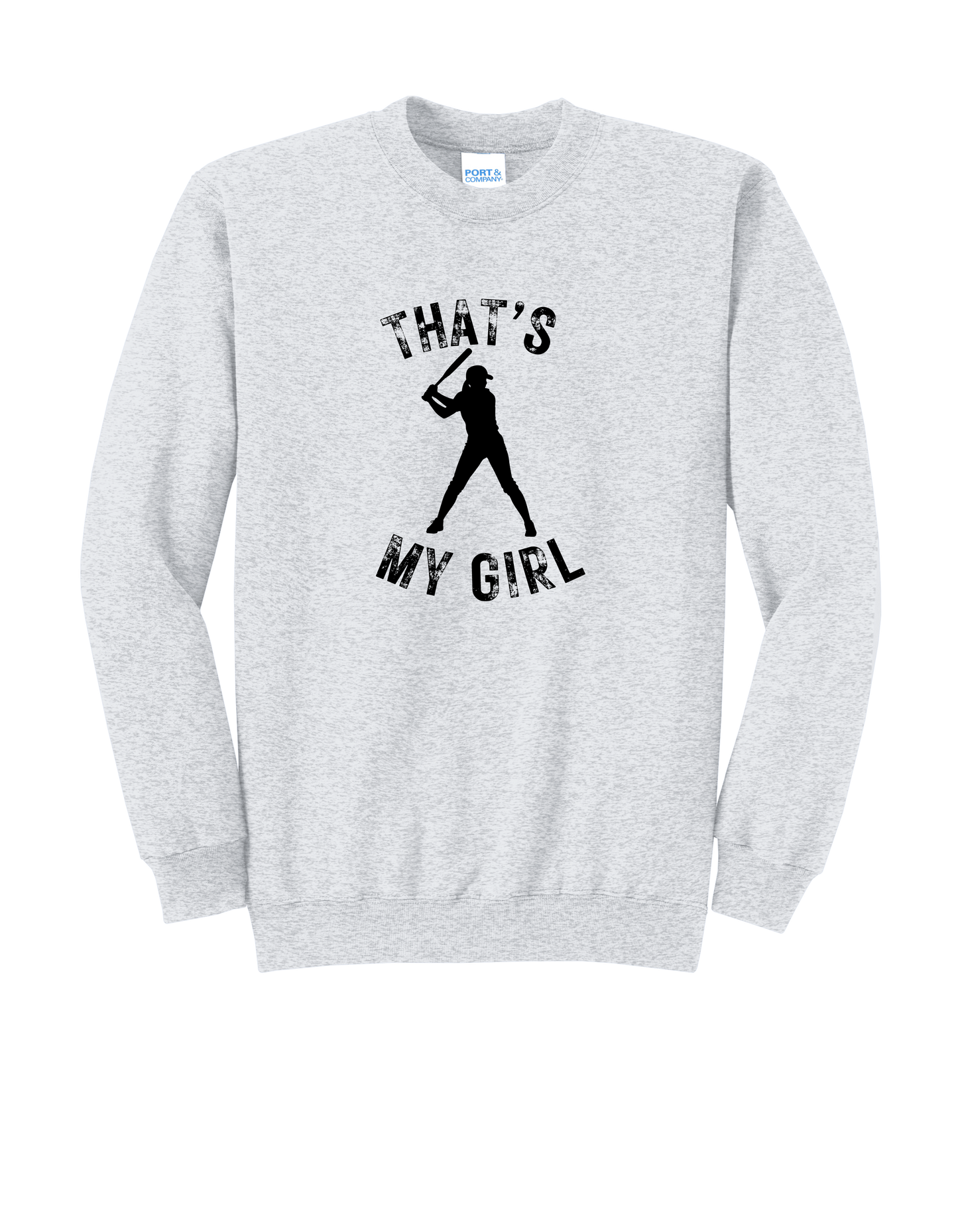 That's My Girl with Name on Back Sweatshirt