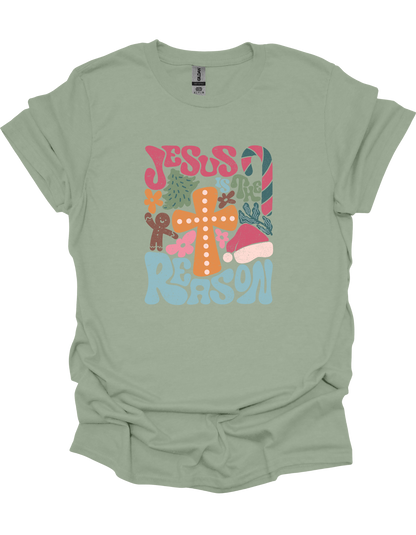 Jesus Is The Reason T-Shirt