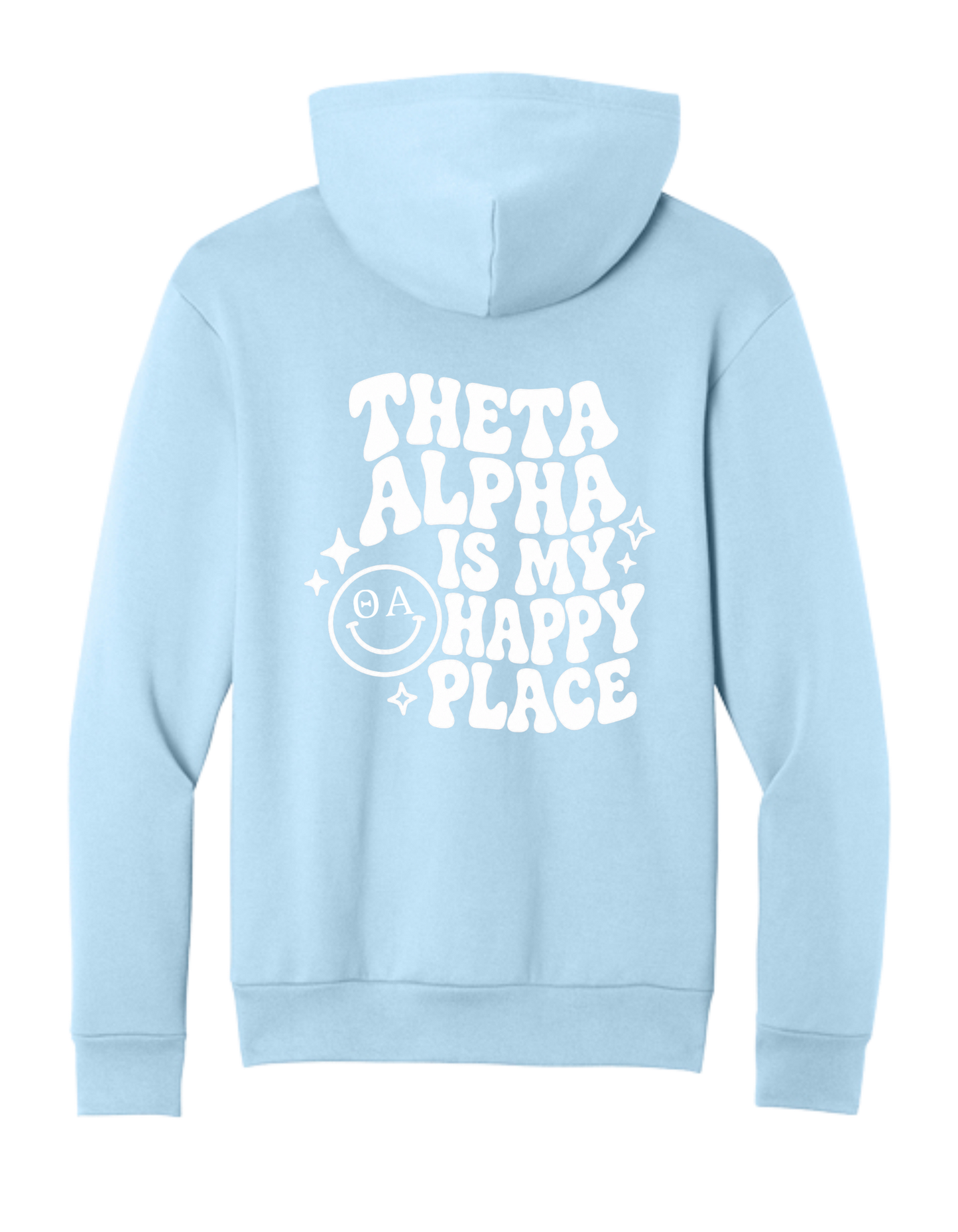 Theta Alpha Is My Happy Place Hoodie