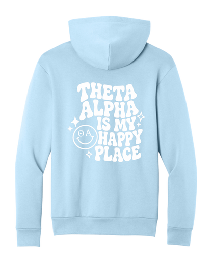 Theta Alpha Is My Happy Place Hoodie