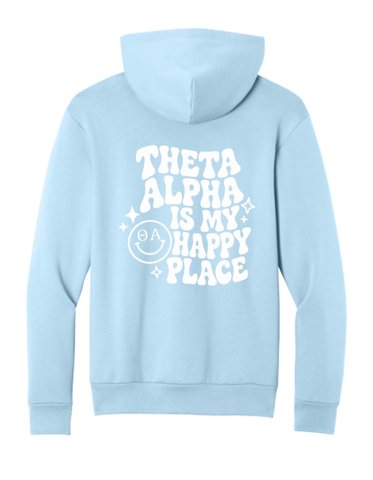 Theta Alpha Is My Happy Place Hoodie