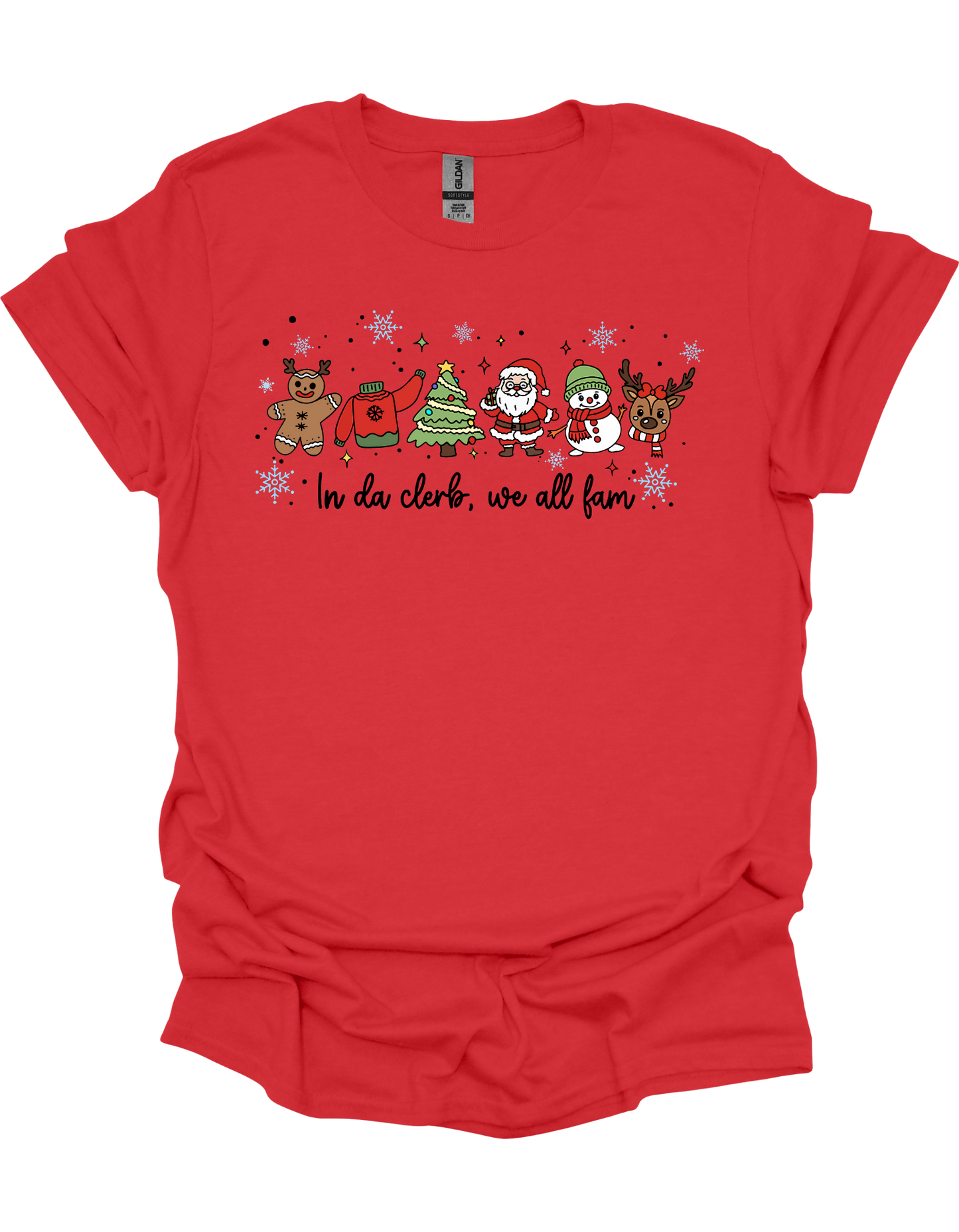 In Da Clerb, We All Fam T-Shirt