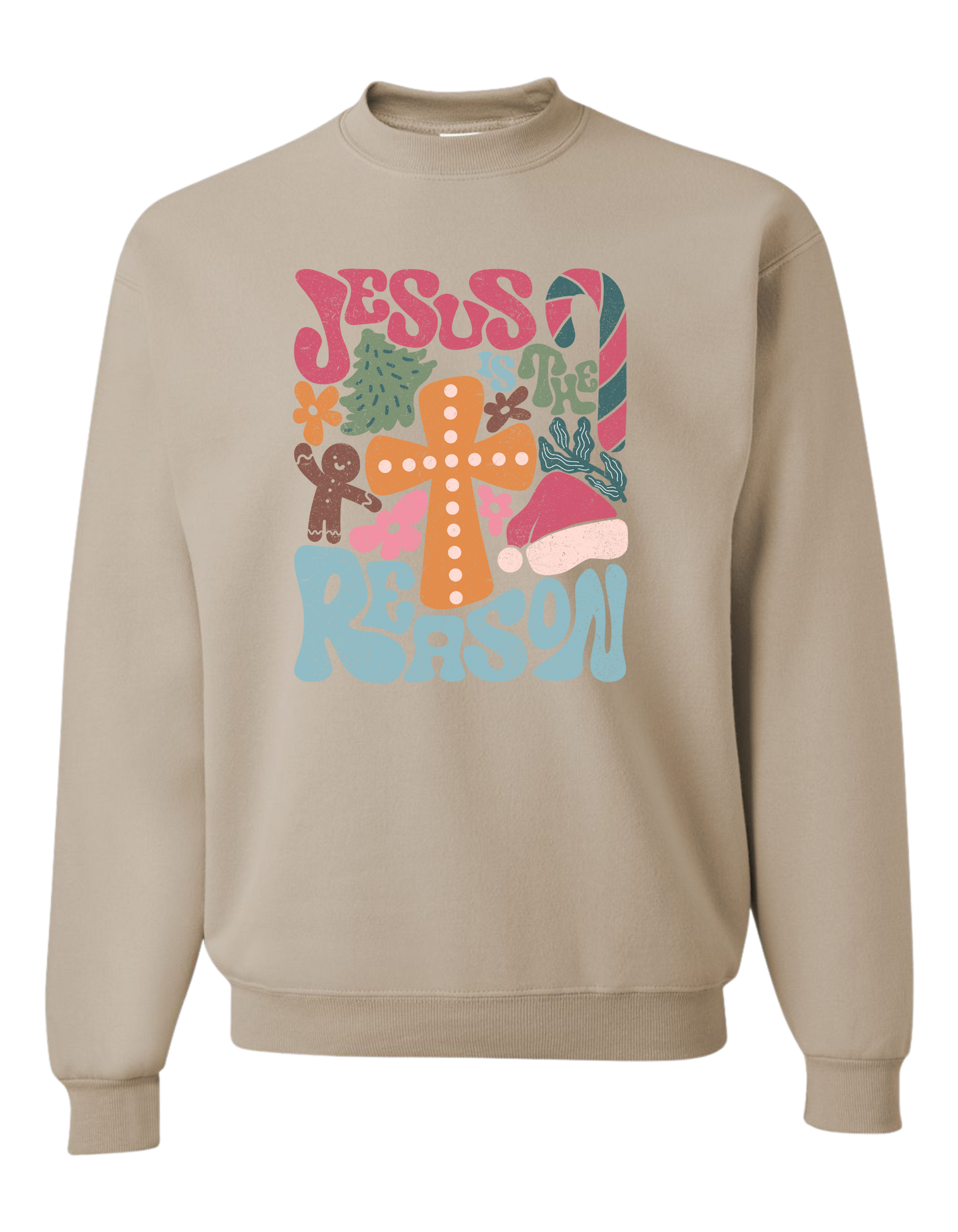 Jesus Is The Reason Crewneck