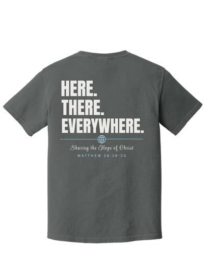 He is EVERYWHERE COMFORT COLORS T-shirt