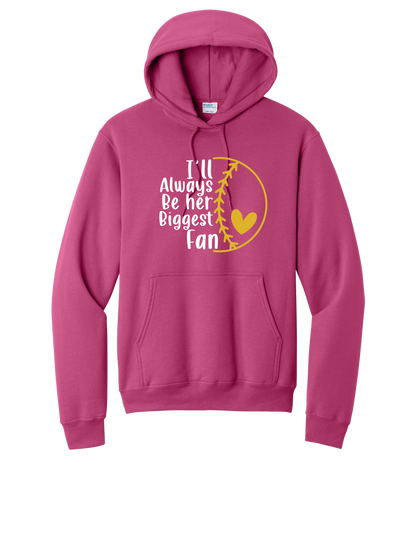 Her Biggest Fan Hoodie