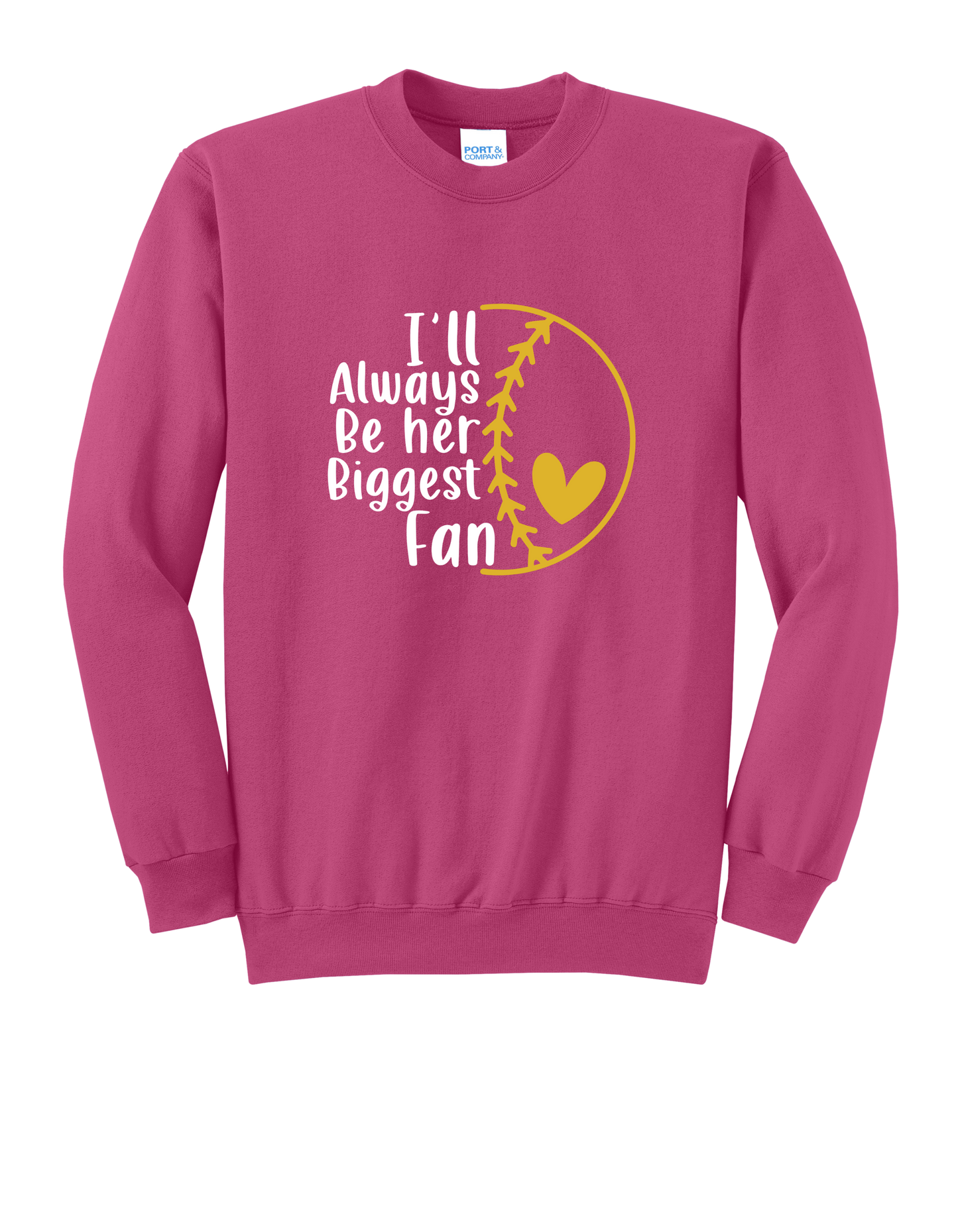 Her Biggest Fan Sweatshirt