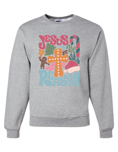 Jesus Is The Reason Crewneck