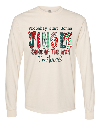 Jingle Some of the Way Long Sleeve
