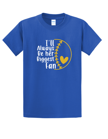 Her Biggest Fan T-shirt