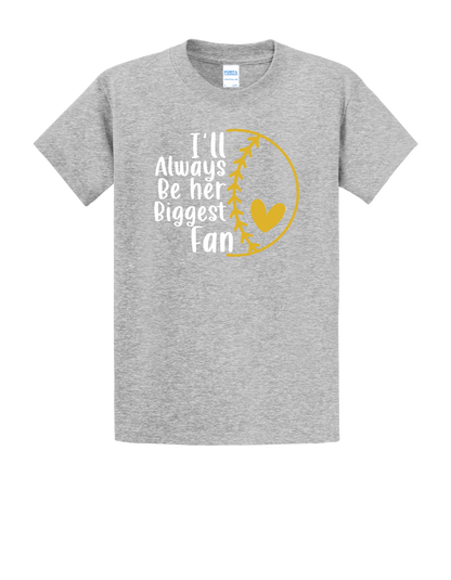 Her Biggest Fan T-shirt
