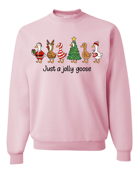 Just A Jolly Goose Crewneck