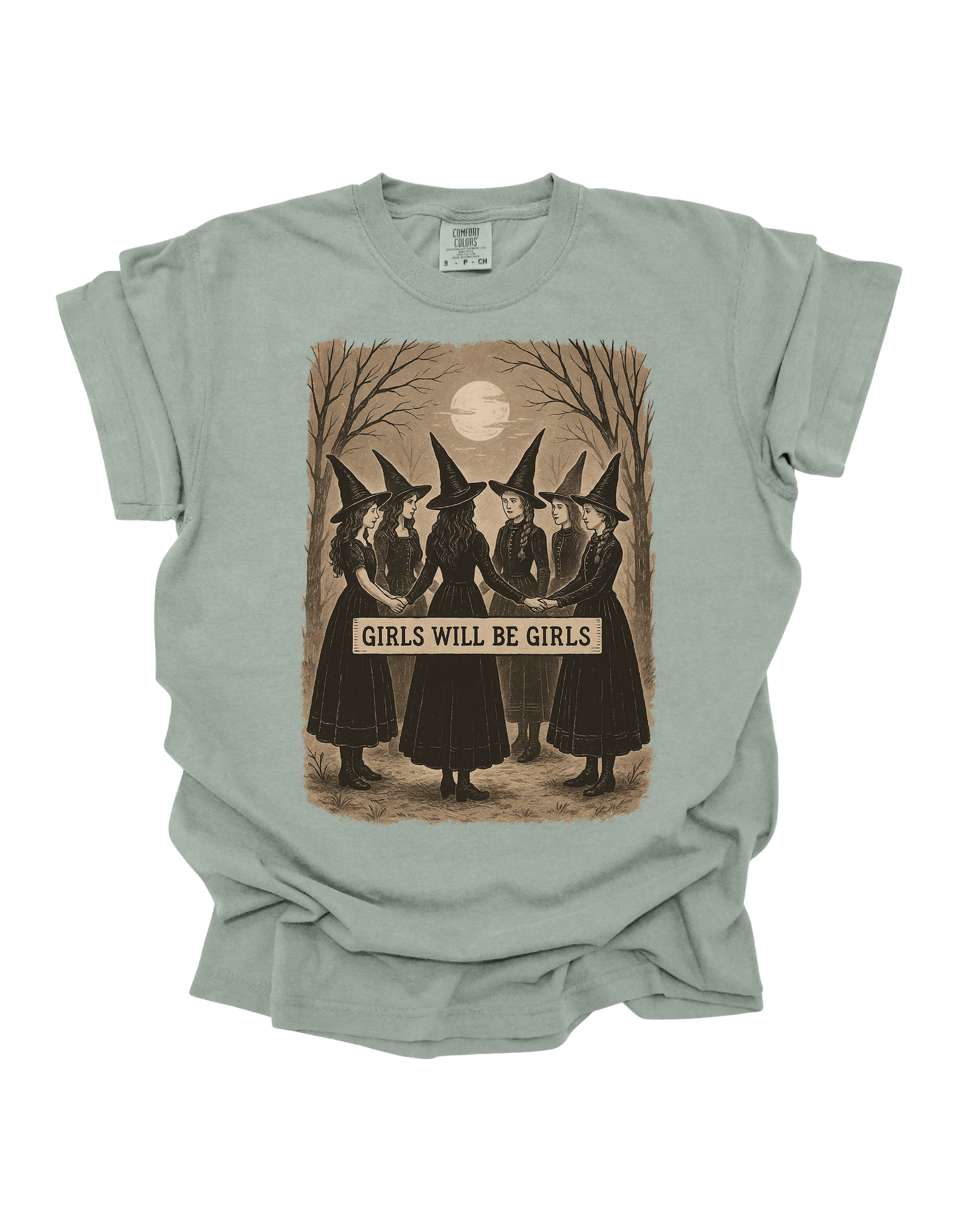Girls Will Be Girls Comfort Colors T-Shirt