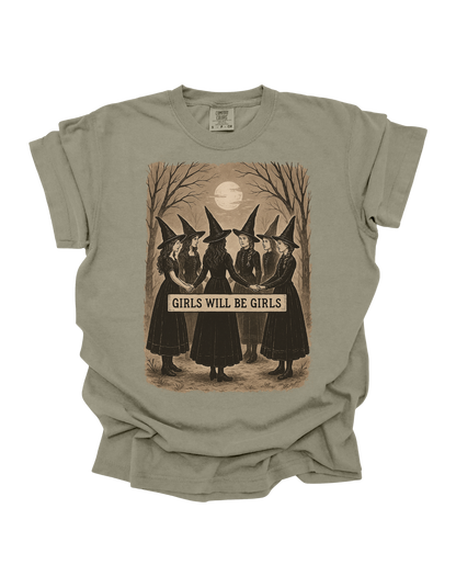 Girls Will Be Girls Comfort Colors T-Shirt