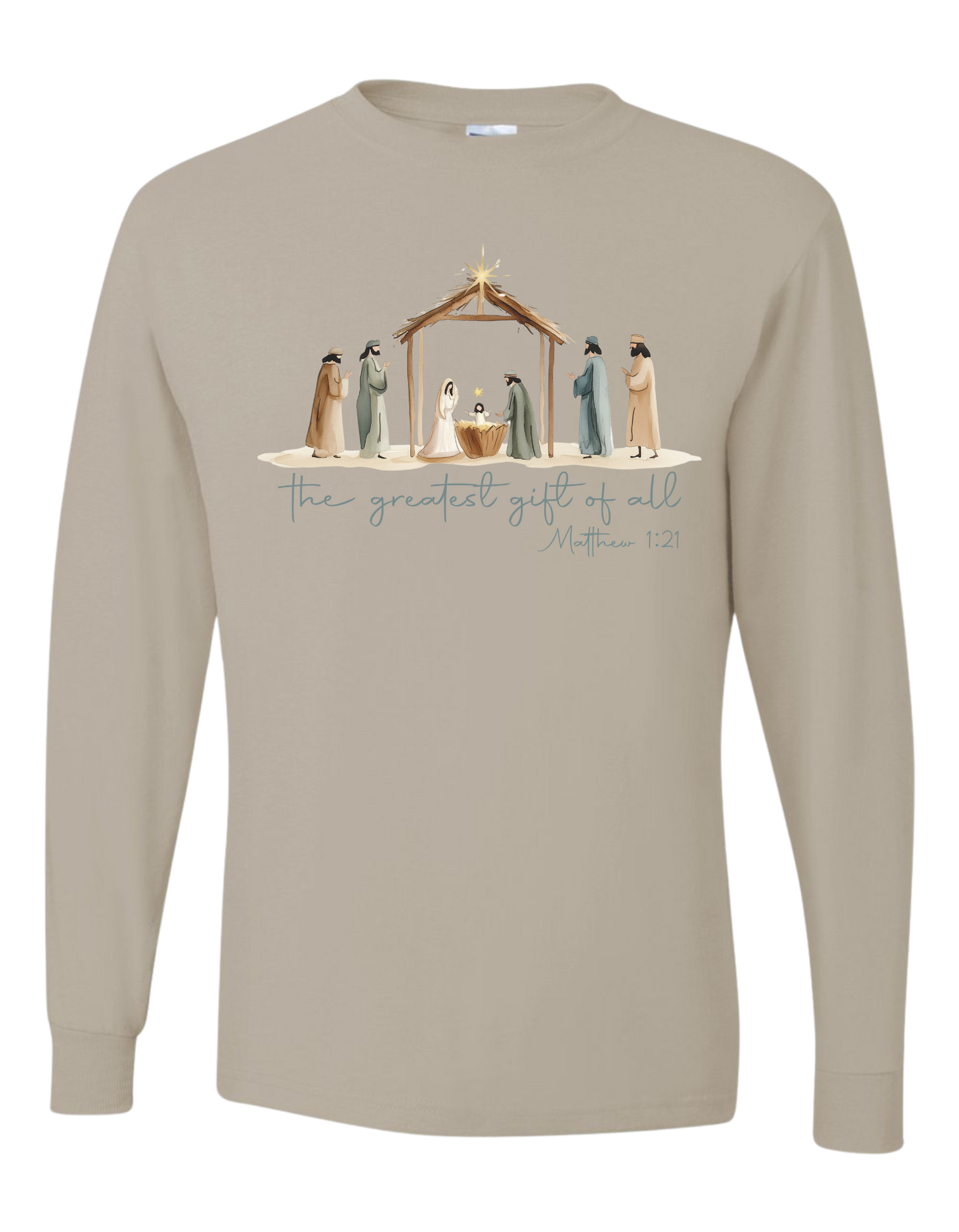 The Greatest Gift Long Sleeve