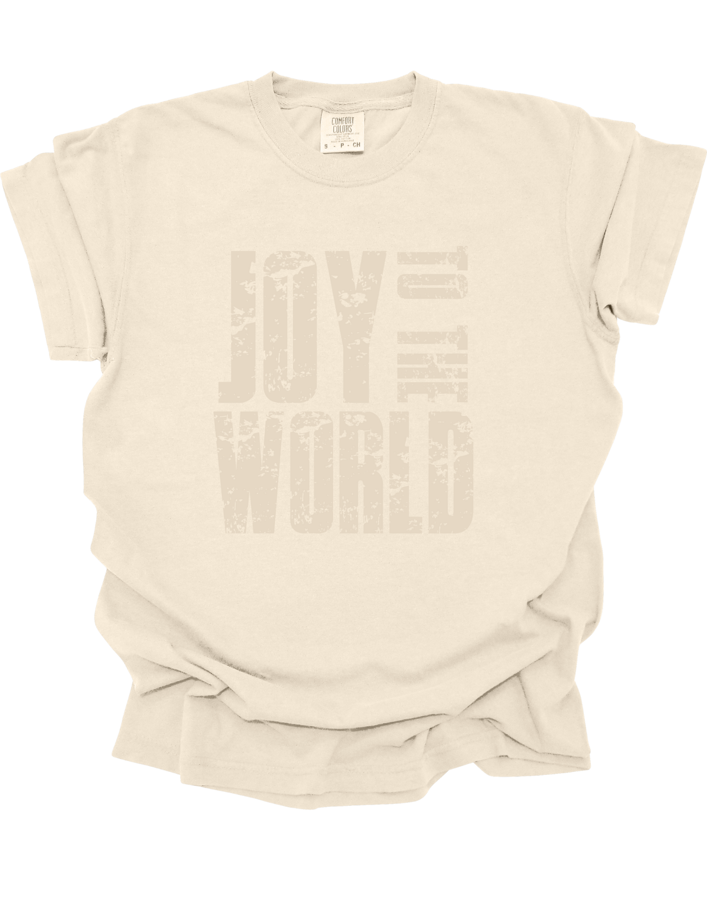 Joy to the World Comfort Colors T-Shirt