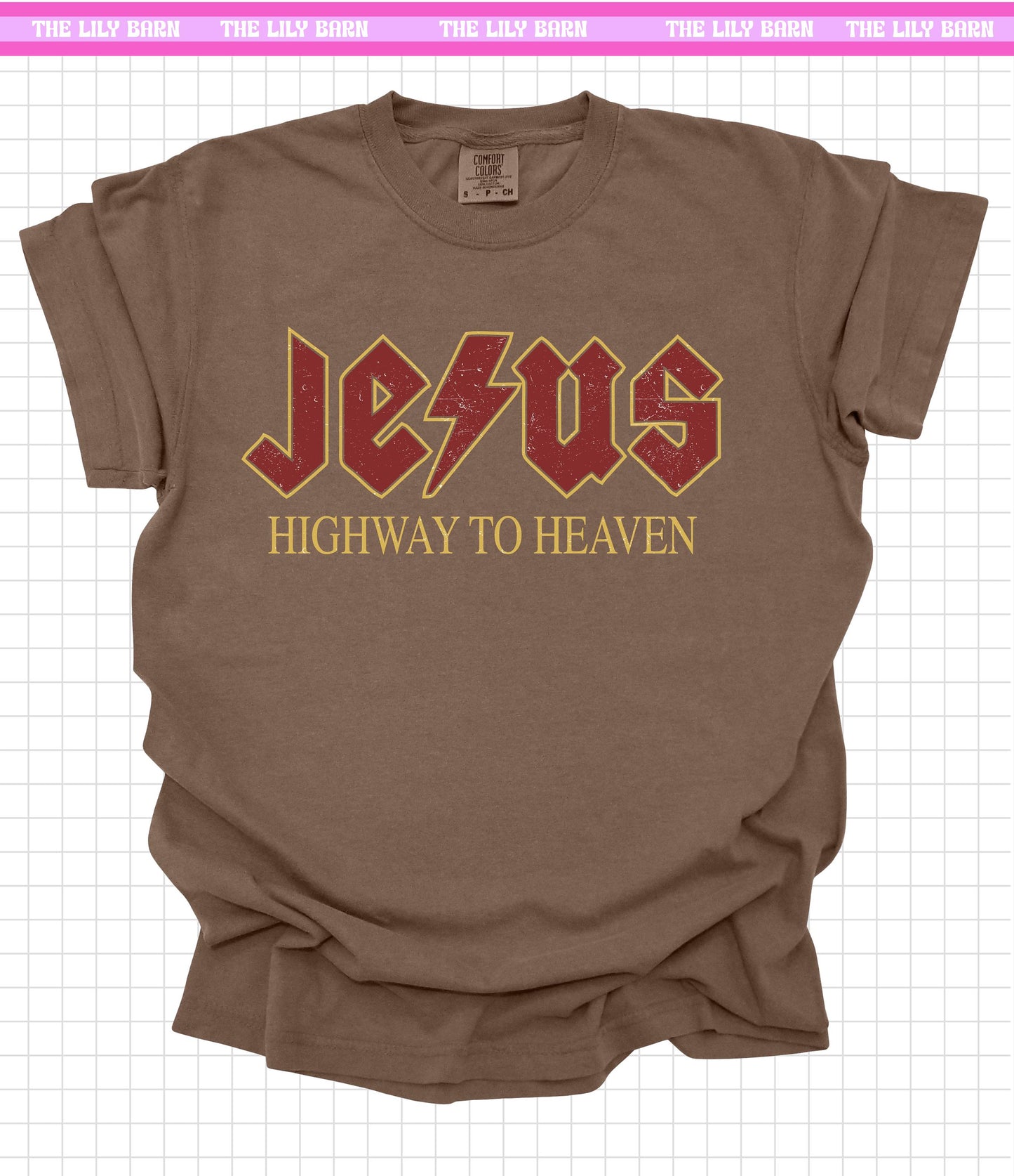 Jesus Is the Highway Comfort Color T-Shirt