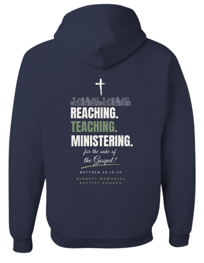 Reaching, Teaching, Ministering Hoodie