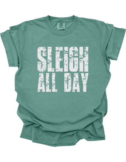 Sleigh All Day Comfort Colors T-Shirt