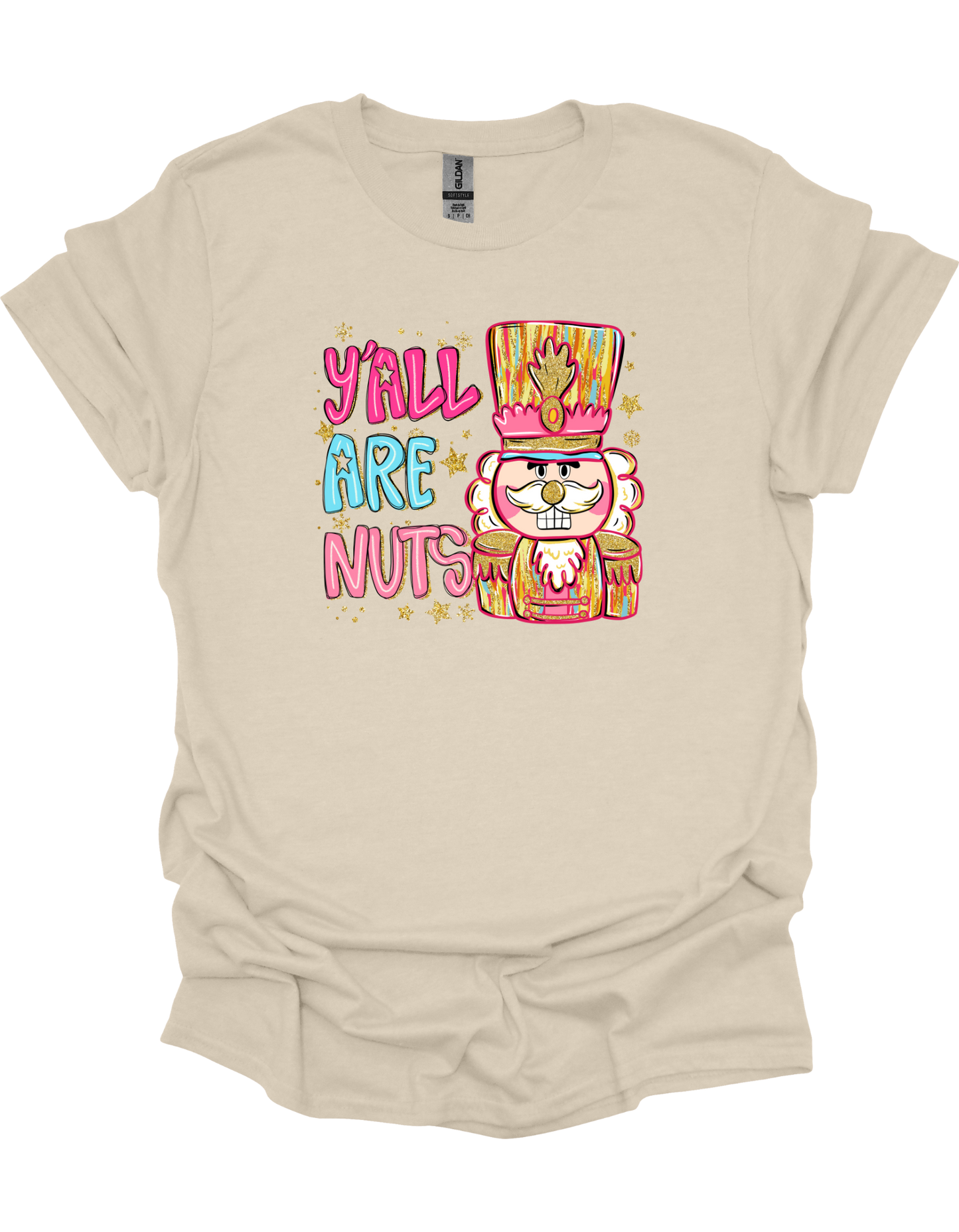 Y'all Are Nuts T-Shirt